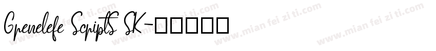 Grenelefe ScriptS SK字体转换